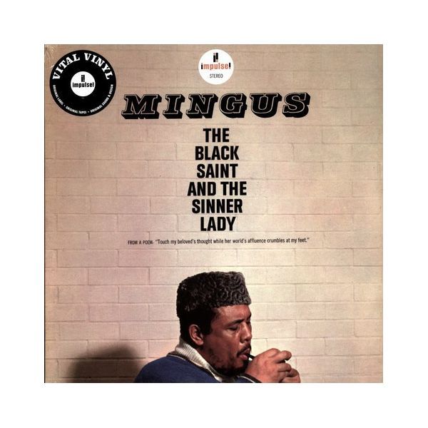 Виниловая пластинка Charles Mingus, The Black Saint And The Sinner Lady (0602577573736)