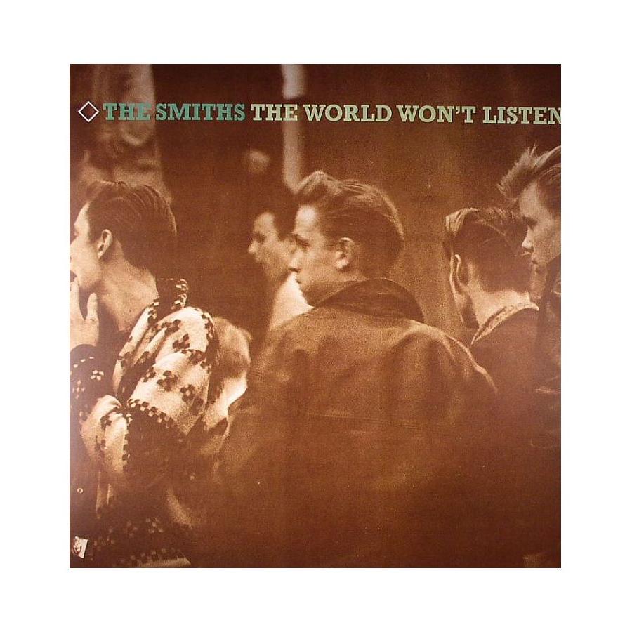 Виниловая пластинка Smiths, The, The World Won'T Listen (Remastered) (0825646658817) в Москвe