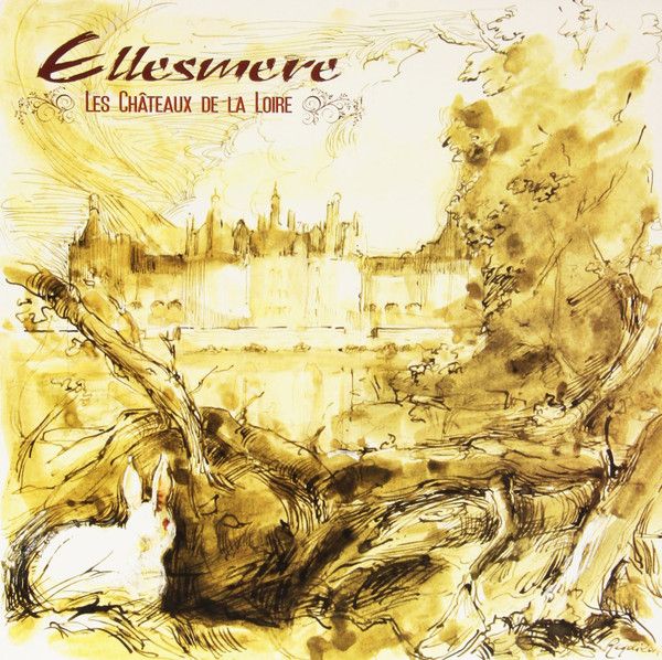 Виниловая пластинка Ellesmere, Les Chateaux De La Loire (8016158311945)