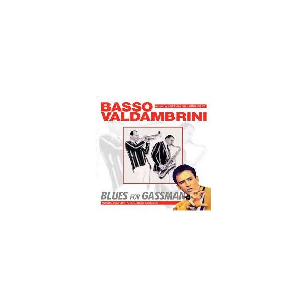 Виниловая пластинка Basso, Gianni; Valdambrini, Oscar, Blues For Gassman (8004883215676)