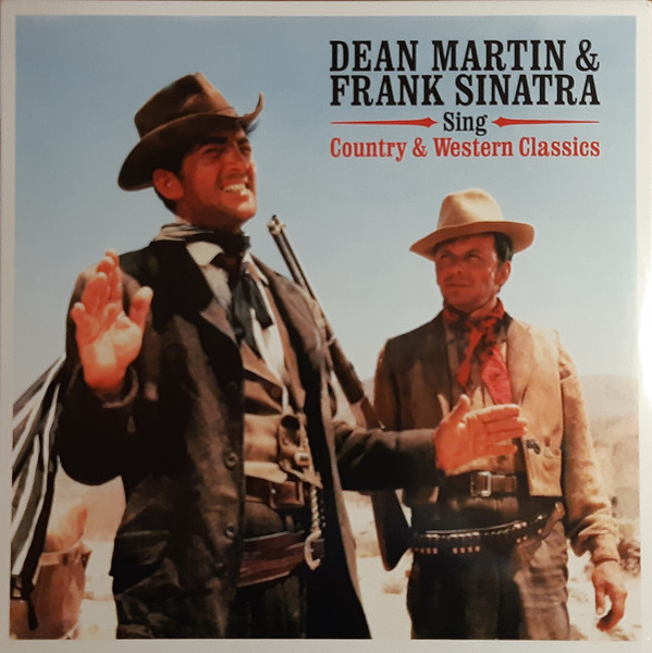 Виниловая пластинка Martin, Dean / Sinatra, Frank, Sings Country & Western Classics (5060397601483)