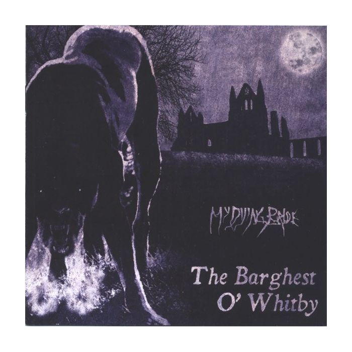 Виниловая пластинка My Dying Bride, The Barghest O'Whitby EP (0801056774910)