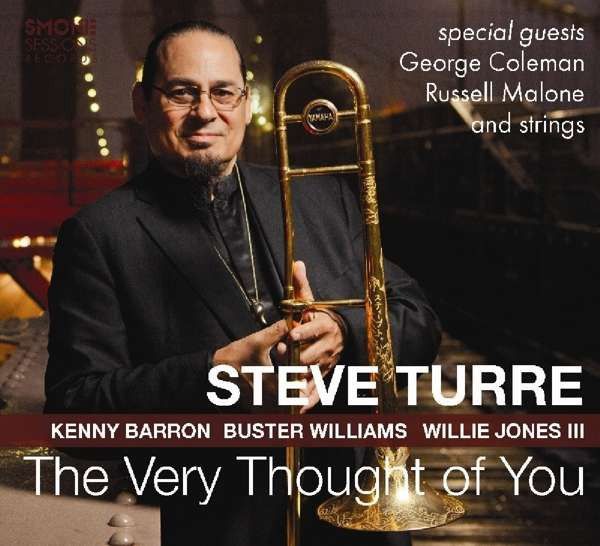 Виниловая пластинка Turre, Steve, The Very Thought Of You (0888295778756)