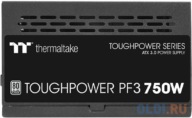 Toughpower PF3 PS-TPD-0750FNFAPE-3 0750W/Fully Modular/Non Light/Full Range/Analog/80 Plus Platinum/ PS-TPD-0750FNFAPE-3 0750W/Fully Modular/Non Light