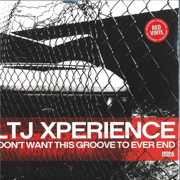 Виниловая пластинка LTJ X-Perience, I Don't Want This Groove To Ever End (8056234424411)